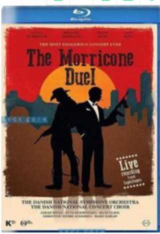 丹麦国家交响乐团：莫里康内决斗