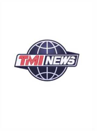 TMI NEWS