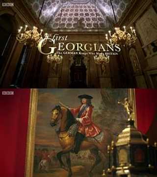 乔治王朝：统治英国的德国国王/最早的乔治王