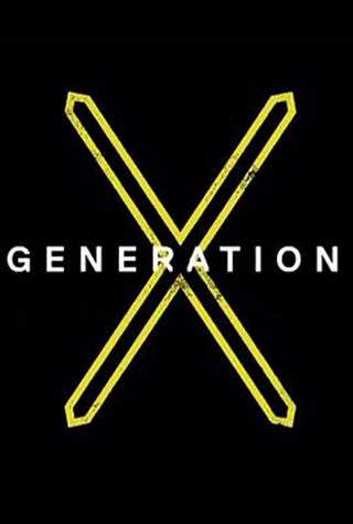 Generation X Season 1/X世代
