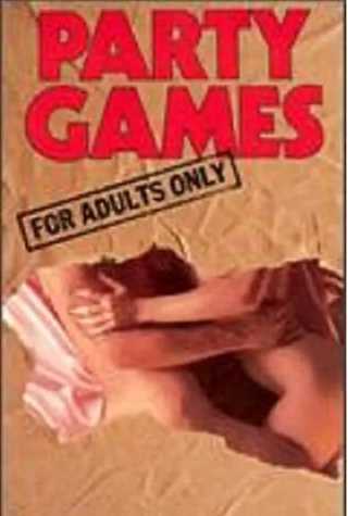 Party Games for Adults Only