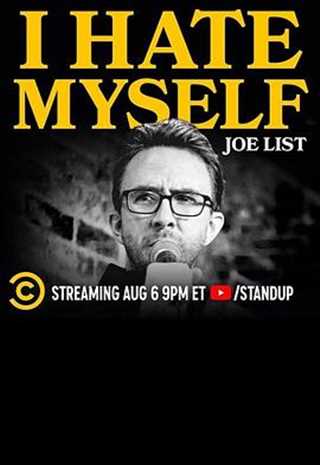 Joe List: I Hate Myself