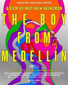 来自麦德林的男孩 The Boy from Medellín